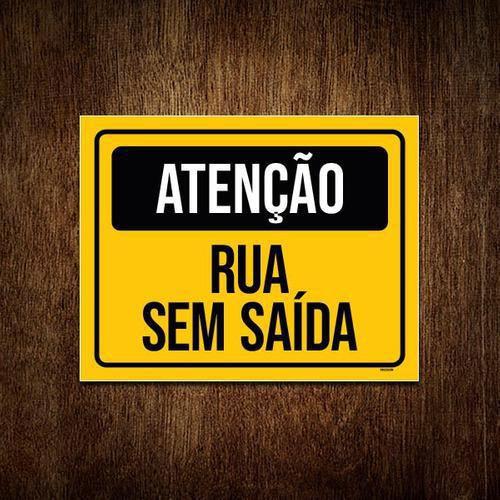 Imagem de Kit 3 Placas Sinalização Atenção Rua Sem Saída