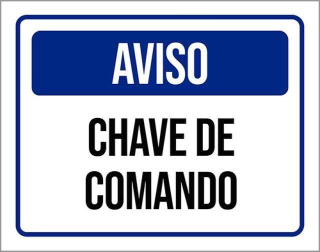 Imagem de Kit 3 Placas Sinalização - Aviso Chave De Comando