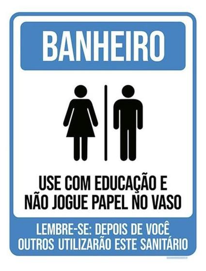 Imagem de Kit 3 Placas Sinalização - Banheiro Use Com Educação