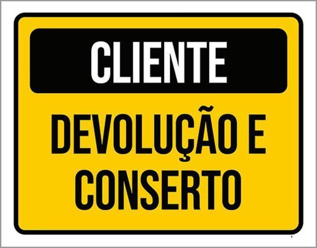 Imagem de Kit 3 Placas Sinalização - Cliente Devolução E Conserto