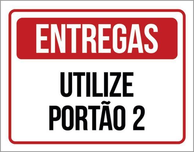 Imagem de Kit 3 Placas Sinalização - Entregas Utilize Portão 2