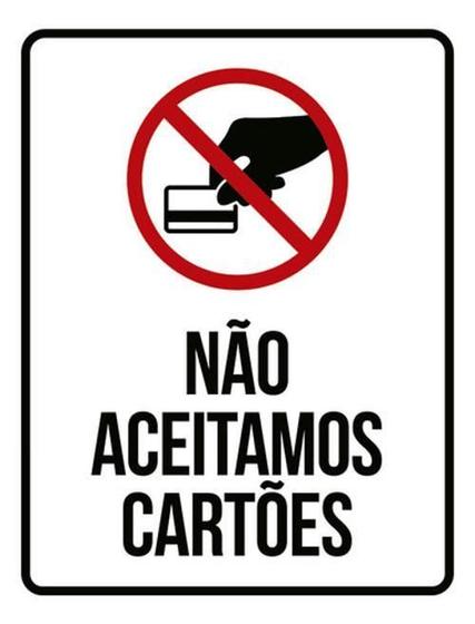 Imagem de Kit 3 Placas Sinalização - Não Aceitamos Cartões Ícone