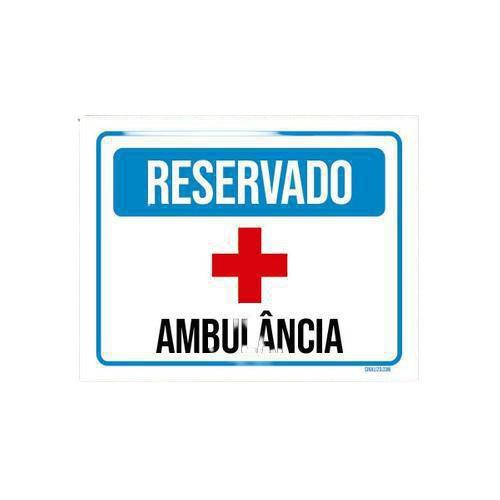 Imagem de Kit 3 Placas Sinalização Reservado Ambulância