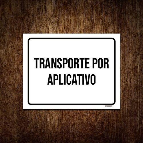 Imagem de Kit 3 Placas Sinalização - Transporte Por Aplicativo Branca