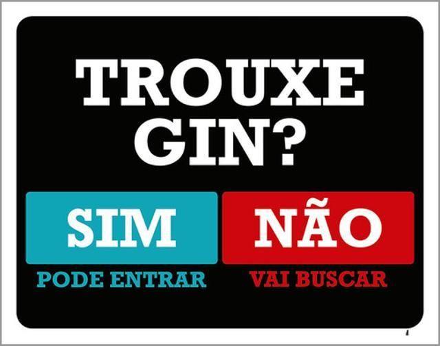 Imagem de Kit 3 Placas Trouxe Gin Pode Entrar Vai Buscar 36X46