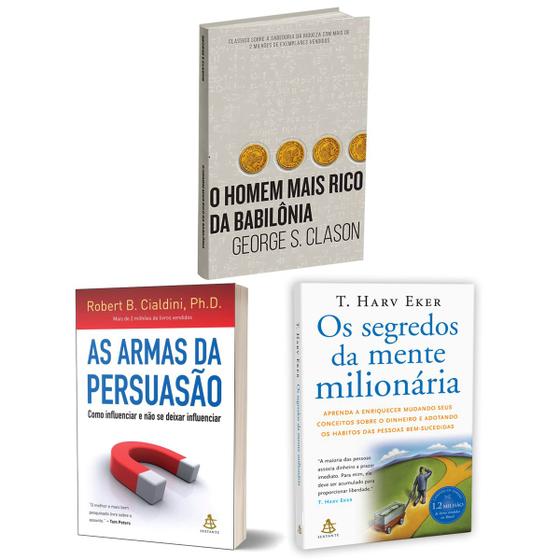 Imagem de Kit 3livros, As Armas da Persuasão + O Homem Mais Rico da Babilônia +  Os Segredos Da Mente Milionária, Os Segredos Para Enriquecer