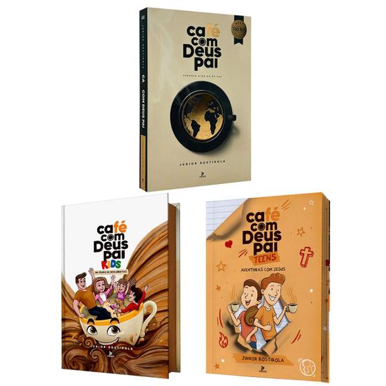 Imagem de Kit 3livros, Café Com Deus Pai + Café com Deus Pai Teens + Café com Deus Pai Kids, Porções Diárias De Paz, junior Rostirola