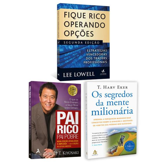 Imagem de Kit 3livros, Pai Rico, Pai Pobre + Os Segredos Da Mente Milionária + Fique Rico Operando Opções