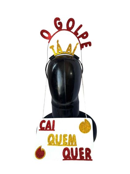 Imagem de Kit 3un Plaquinha de Carnaval " O golpe ta ai cai quem quer'