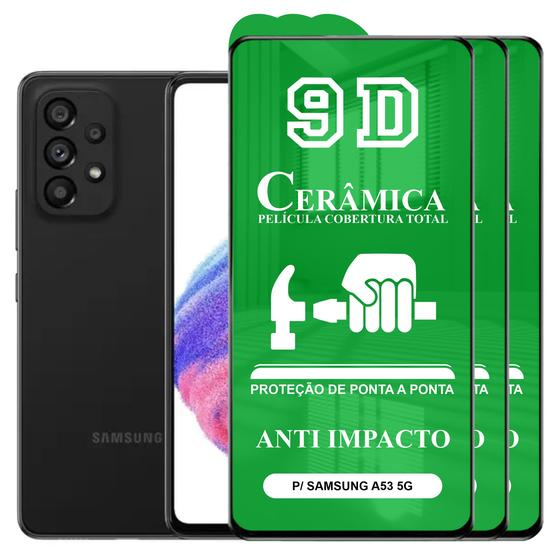 Kit 3x Película 9D Cerâmica P/ Samsung Galaxy A53 5G - Protetora Anti Impacto Queda Choque Shock Flexível Nano Menor preço em Kit 3x Película 9D Cerâmica P/ Samsung Galaxy A53 5G - Protetora Anti Impacto Queda Choque Shock Flexível Nano