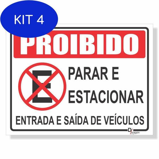 Kit 4 Placa De Sinalização Proibido Estacionar 1 Ps2Mm 20X27Cm D