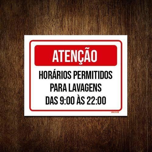 Imagem de Kit 5 Placa Atenção Horários Permitidos Lavagens