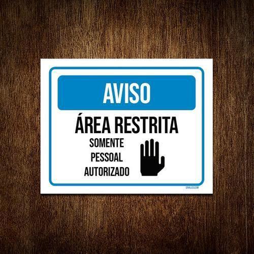 Imagem de Kit 5 Placa Aviso Área Restrita Pessoal Autorizado