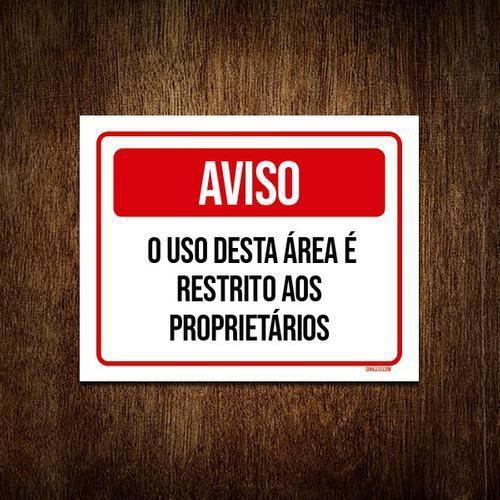 Imagem de Kit 5 Placa Aviso Uso Desta Área Restrito Proprietários