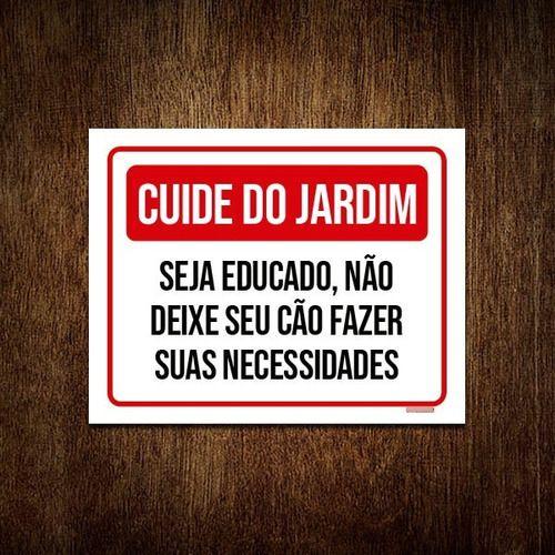 Imagem de Kit 5 Placa Cuide Do Jardim Seja Educado Necessidades Verm