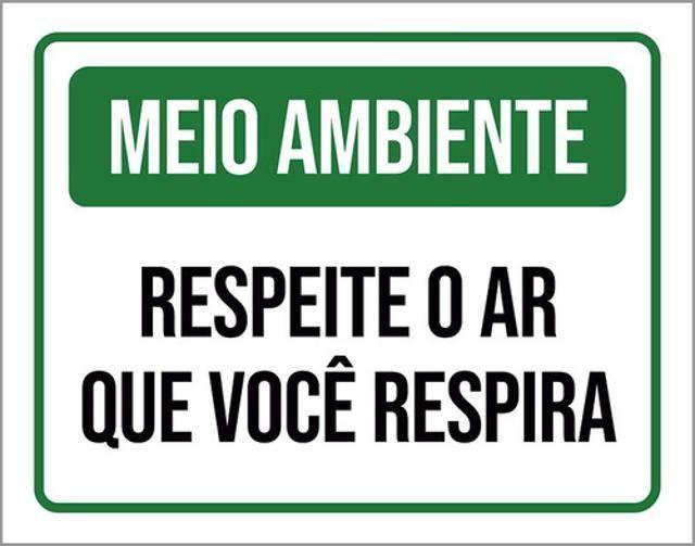 Imagem de Kit 5 Placa Meio Ambiente Respeite Ar Que Você Respira36X46