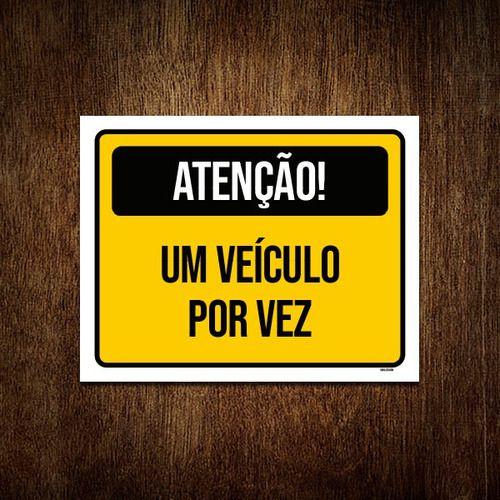 Imagem de Kit 5 Placa Sinalização - Atenção Veículo Por Vez Amarelo