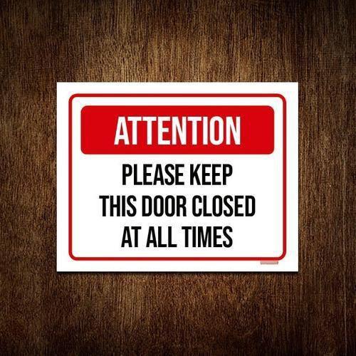 Kit 5 Placa Sinalização - Attention Keep Door Closed - Sinalizo Imagem de Kit 5 Placa Sinalização - Attention Keep Door Closed