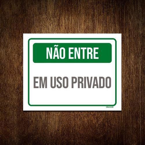 Imagem de Kit 5 Placa Sinalização - Não Entre Em Uso Privado Verde