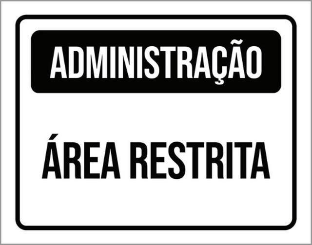 Imagem de Kit 5 Placas Administração Área Restrita 36X46