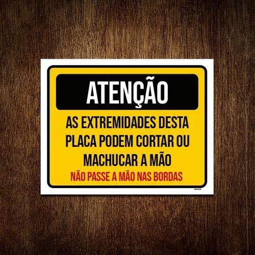 Imagem de Kit 5 Placas Atenção As Extremidades Desta Pode Cortar