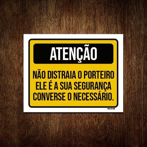 Imagem de Kit 5 Placas Atenção Não Distraia Porteiro Converse