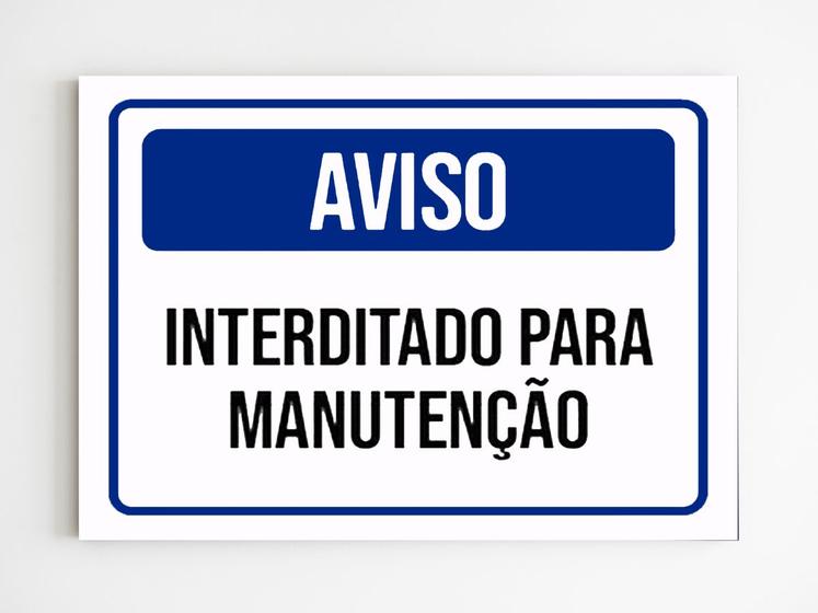 Imagem de Kit 5 Placas aviso interditado para manutenção sinalziação