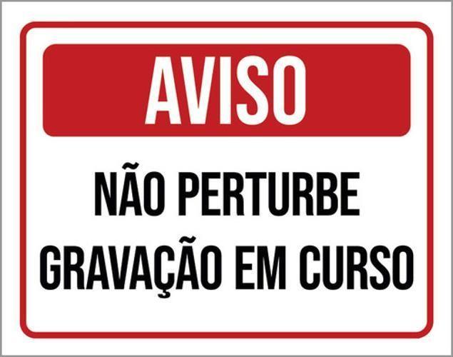 Imagem de Kit 5 Placas - Aviso Não Perturbe Gravação Em Curso