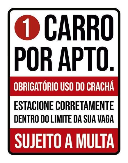 Imagem de Kit 5 Placas Carro Apto Crachá Estacione 27X35