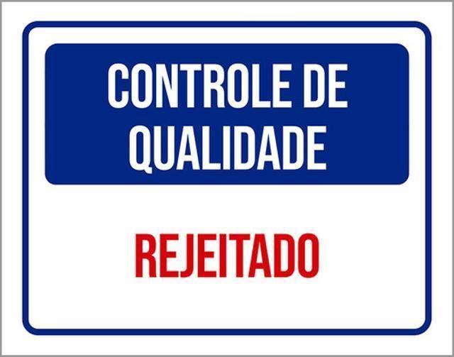 Imagem de Kit 5 Placas Controle Qualidade Rejeitado 36X46