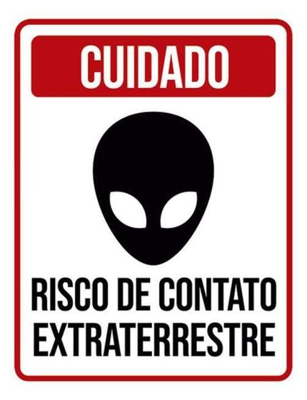 Imagem de Kit 5 Placas Cuidado Risco Contato Extraterrestre 36X46