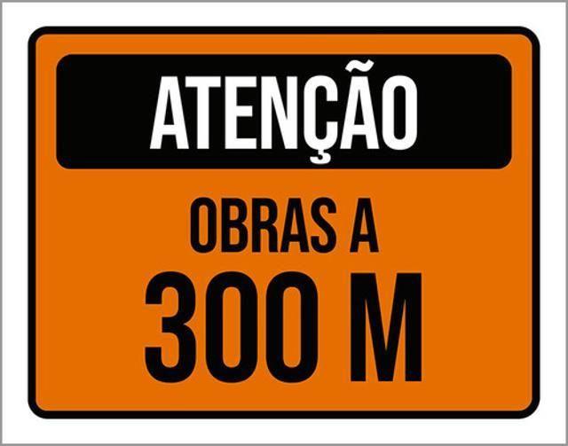 Imagem de Kit 5 Placas De Atenção Obras A 300 Metros 36X46