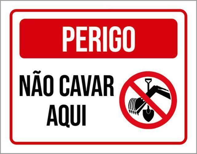 Imagem de Kit 5 Placas De Perigo Não Cavar Aqui 36X46