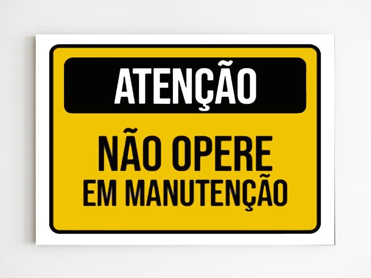 Imagem de Kit 5 Placas de sinalização atenção não opere em manutenção