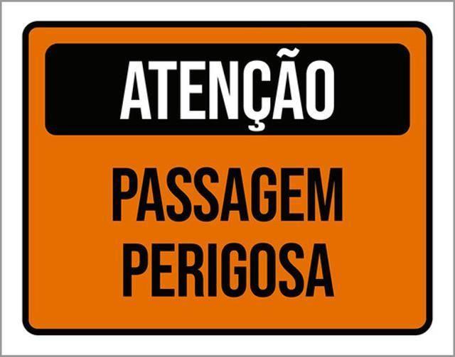 Imagem de Kit 5 Placas De Sinalização - Atenção Passagem Perigosa