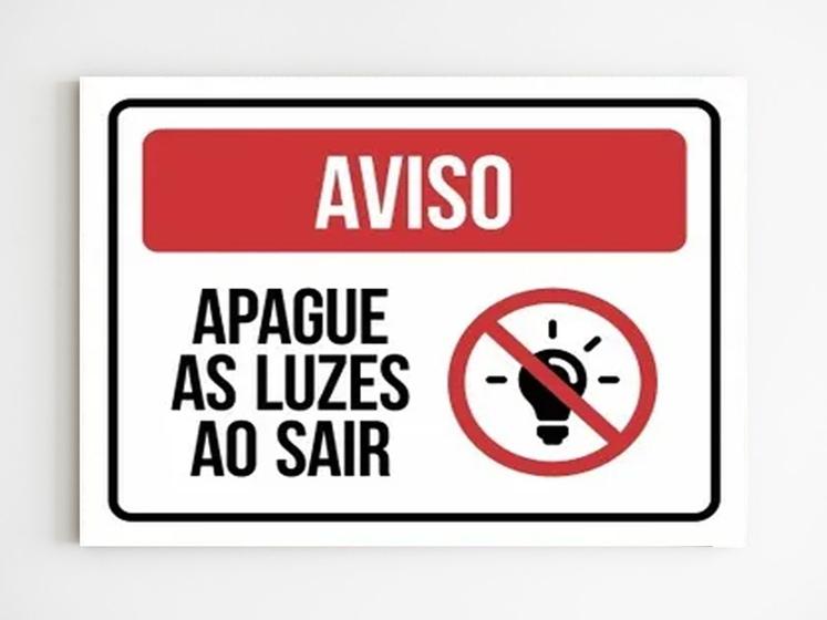 Kit 5 Placas de sinalização aviso apague luzes ao sair mdf Menor preço em Kit 5 Placas de sinalização aviso apague luzes ao sair mdf