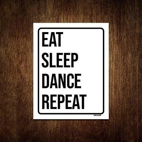 Imagem de Kit 5 Placas Decorativa Eat Sleep Dance Repeat