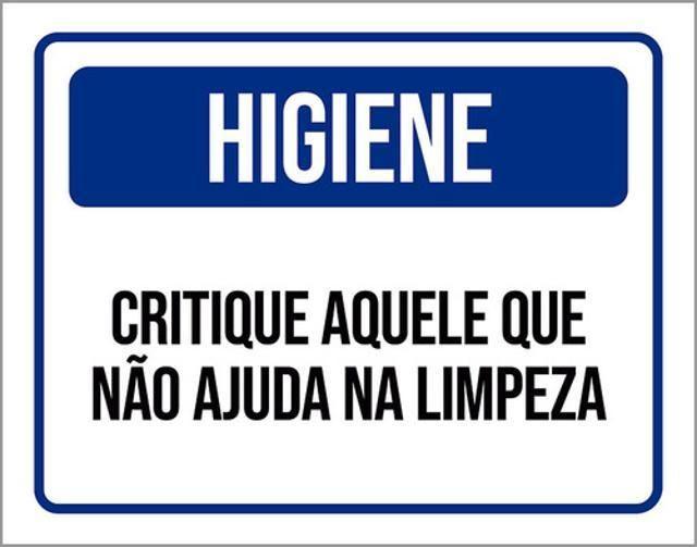 Imagem de Kit 5 Placas Higiene Critique Aquele Não Ajuda Limpeza 36X46