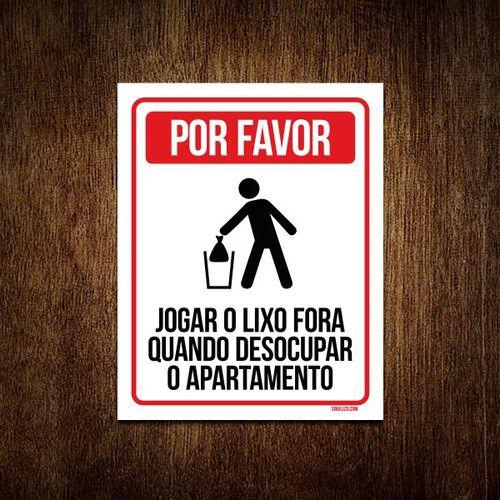 Imagem de Kit 5 Placas Jogar Lixo Quando Desocupar Apartamento