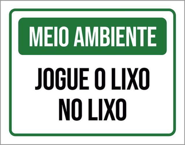 Kit 5 Placas Meio Ambiente Jogue Lixo No Lixo Verde 36X46 - Sinalizo ...