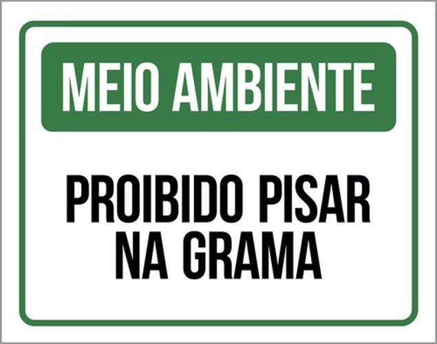 Imagem de Kit 5 Placas Meio Ambiente Proibido Pisar Na Grama 36X46