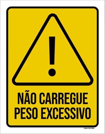 Imagem de Kit 5 Placas Não Carregue Peso Excessivo 36X46