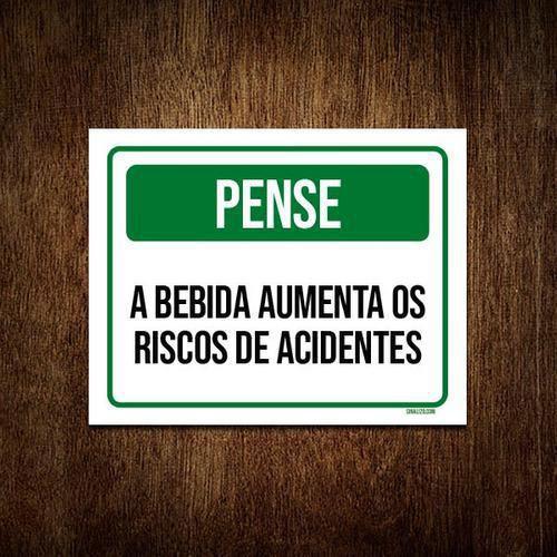 Imagem de Kit 5 Placas Pense Bebida Aumenta Riscos De Acidente