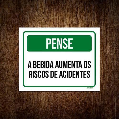 Imagem de Kit 5 Placas Pense Bebida Aumenta Riscos De Acidente