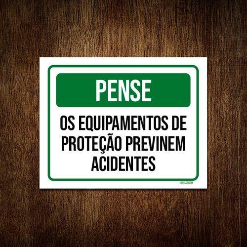 Imagem de Kit 5 Placas Pense Equipamentos Proteção Acidentes