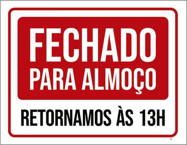 Imagem de Kit 5 Placas Sinalização Fechado Para Almoço Retornamos 13H