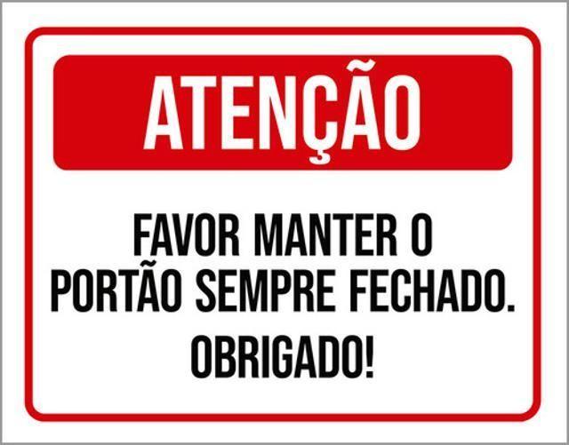 Imagem de Kit 5 Placas Sinalização - Manter Portão Sempre Fechado