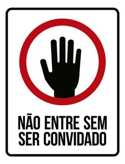 Imagem de Kit 5 Placas Sinalização - Não Entre Sem Ser Convidado Mão