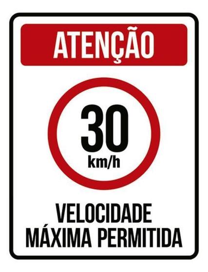 Imagem de Kit 5 Placas Velocidade Máxima 30Km Máximo 36X46