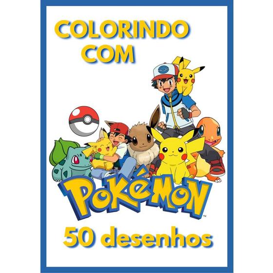Kit 50 Desenhos Para Colorir Infantil Folha A4 Pokemon Anime Menor preço em Kit 50 Desenhos Para Colorir Infantil Folha A4 Pokemon Anime